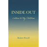 Inside Out: Letters to My Children