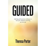 Guided: Life Long Self Awareness Techniques to Raise Your Vibration and Bring You More Joy