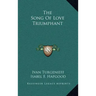 The Song of Love Triumphant
