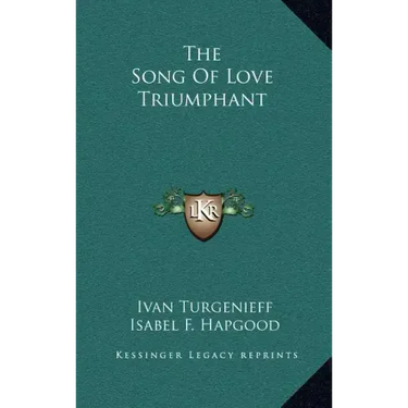 The Song of Love Triumphant