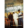 When Hip Hop Grew in Brooklyn