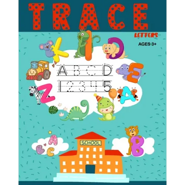 Trace Letters: Letters and Number Tracing Workbook For Kindergarten and Preschool