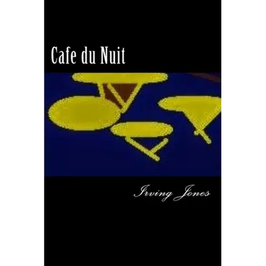 Cafe du Nuit