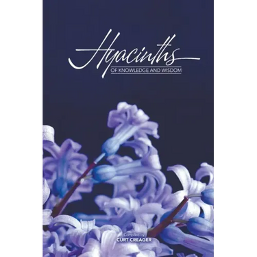 Hyacinths of Knowledge and Wisdom