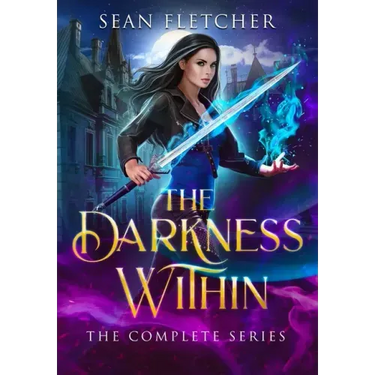 The Darkness Within: The Complete Series