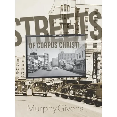 Streets of Corpus Christi