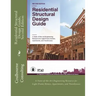 Residential Structural Design Guide, Second Edition: A State-of-the-Art Engineering Resource for Light-Frame Homes, Apartments, and Townhouses