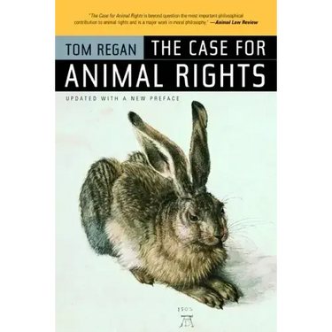 The Case for Animal Rights