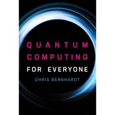Quantum Computing for Everyone