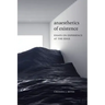 Anaesthetics of Existence: Essays on Experience at the Edge