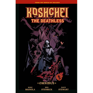 Koshchei the Deathless Omnibus