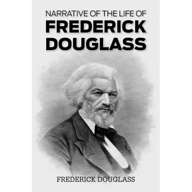 Narrative of the Life of Frederick Douglass