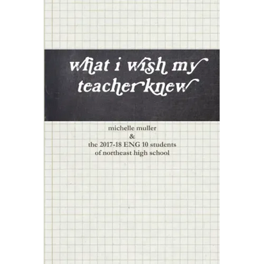 what i wish my teacher knew
