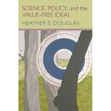 Science, Policy, and the Value-Free Ideal