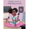 More than a Princess