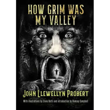 How Grim Was My Valley