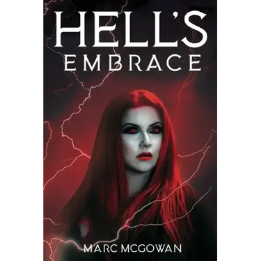 Hell's Embrace: The Face of True Evil Never Looked So Good