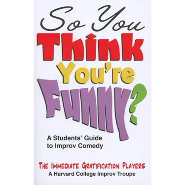 So You Think You're Funny?