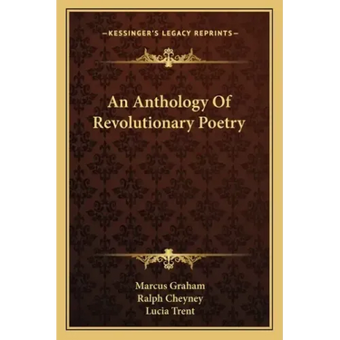 An Anthology of Revolutionary Poetry