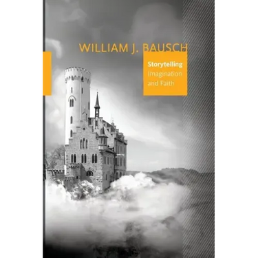 Storytelling: Imagination and Faith