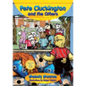 Pete Cluckington and the Others