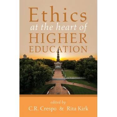 Ethics at the Heart of Higher Education