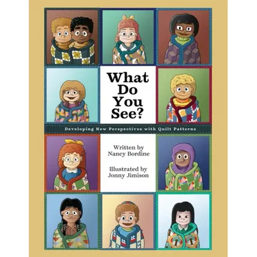 What Do You See?: Developing New Perspectives with Quilt Patterns