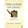 Proclaiming the Gospel
