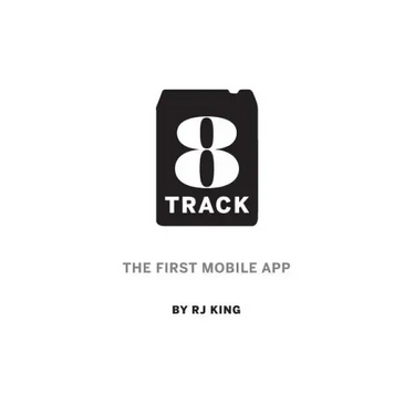8 Track: The First Mobile App