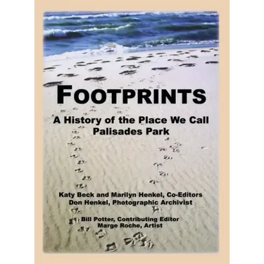 Footprints: A History of the Place We Call Palisades Park (Limited)