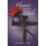 Human and Holy: An Iron Rose Sister Ministries Small-Group Bible Study