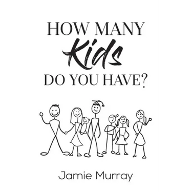 How Many Kids Do You Have?