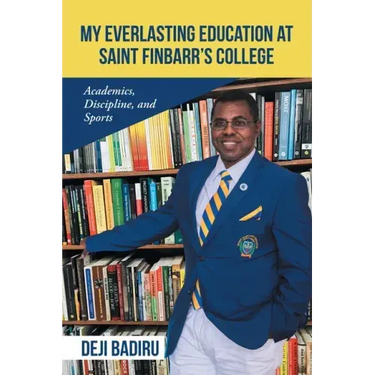 My Everlasting Education at Saint Finbarr's College: Academics, Discipline, and Sports