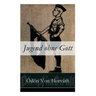 Jugend ohne Gott: Ein Krimi und Gesellschaftsroman (Zwischenkriegszeit)