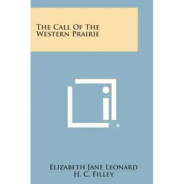 The Call of the Western Prairie