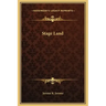 Stage Land