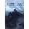 Crimethink: Politics and Speculative Fiction