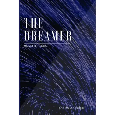 THE DREAMER - Poems of Fubbi
