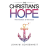 The Christian's Hope - The Anchor of the Soul