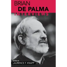 Brian de Palma: Interviews