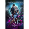 The Masked Fae