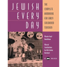 Jewish Every Day: The Complete Handbook for Early Childhood Teachers