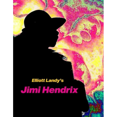 Elliott Landy's Jimi Hendrix: Favorite Photos with a story by Al Aronowitz