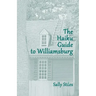 The Haiku Guide to Williamsburg