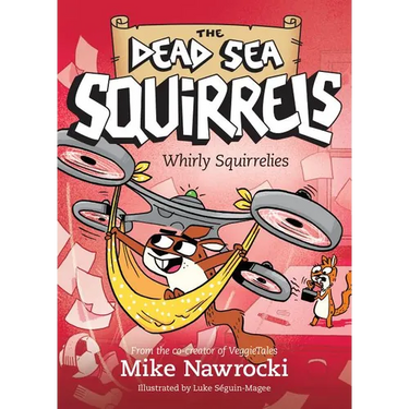 Whirly Squirrelies