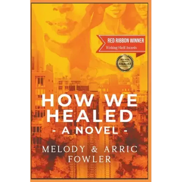 How We Healed