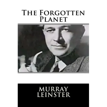The Forgotten Planet