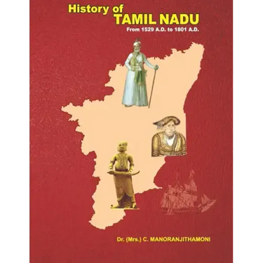 History of Tamil Nadu: From 1529 A.D. to 1801 A.D.