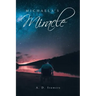 Michaela's Miracle
