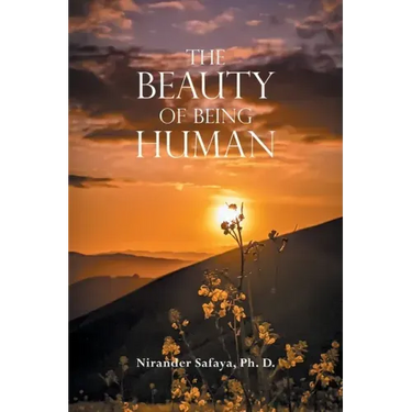 The Beauty of Being Human